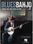 Hal Leonard Blues Banjo: Lessons, Licks, Riffs, Songs & More Book