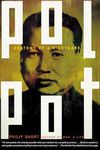 Pol Pot: Anatomy of a Nightmare