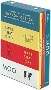 Sharon Creech 3-Book Box Set: Love That Dog, Hate That Cat, Moo