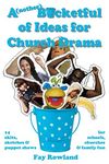 A(nother) Bucketful of Ideas for Church Drama: 14 skits, sketches and puppet shows for schools, churches and family fun (A Bucketful of Ideas)