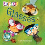 Glasses: Eureka! The Biography of an Idea