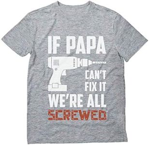 Tstars - If PAPA Can't Fix It We're All Screwed - Grandpa T-Shirt XX-Large Gray