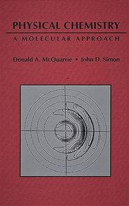 Physical Chemistry: A Molecular Approach