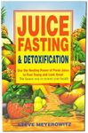 Juice Fast