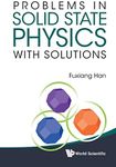 Problems In Solid State Physics With Solutions