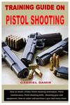 Pistol Shooting Drills