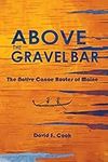 Above the Gravel Bar: The Native Ca