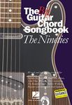 The Big Guitar Chord Songbook: Nineties: The Nineties