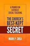 The Church's Best-Kept Secret: A Pr