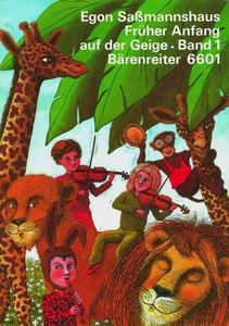 Früher Anfang auf der Geige, Band 1: Bärenreiter 6601