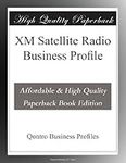 XM Satellite Radio Business Profile