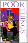 Poor Things by Gray, Alasdair New Edition (2002)