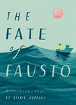 The Fate of Fausto: ‘The most beautiful picture book of the year’