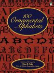 100 Ornamental Alphabets (Lettering