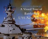 A Visual Tour of Battleship USS New Jersey (The Design of Iowa-Class Battleships)