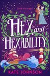 Hex and Hexability: Step into a world of witchcraft and time travel in this new 2024 fantasy adventure!