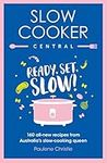 Slow Cooker Central: Ready, Set, Sl