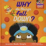 Tech Tots Science: Why Do Things Fall Down?