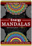 Energy Mandalas Coloring book for adults, Spiral bound paperback, stress relieving intricate mandalas for grown-ups | Premium Coloring Book | Thick Cartridge Paper | Paint N Sip Party