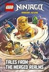 Tales from the Merged Realms (Lego Ninjago: Dragons Rising) (Stepping Stone Book(tm))