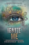 Ignite Me