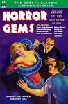 Horror Gems, Volume Fifteen, Henry Kuttner and Others