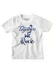 PrintEasy Together We Rock Premium Cotton White Short Sleeve Round Neck Unisex T-Shirts for Mens & Womens