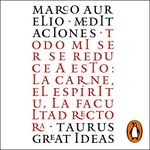 Meditaciones [Meditations]: Serie Great Ideas 12 [Great Ideas 12 Series]