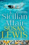 A Sicilian Affair: The thrilling, new emotional family drama for 2024 from the Sunday Times bestselling author