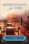 Reservations for Two: A Novel of Fresh Flavors and New Horizons: 2 (Two Blue Doors)