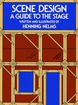 Scene Design: A Guide to the Stage