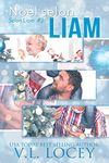 Noël selon Liam (Selon Liam #2) (French Edition)