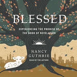 Blessed: E