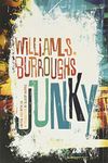 Junky: The Definitive Text of "Junk"