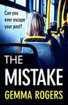 The Mistake: A gritty thriller that will have you hooked