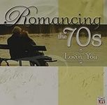Romancing the 70's: Lovin' You