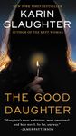 The Good Daughter: A Novel