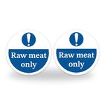 Set of 2 Raw meat only Kitchen Signs - 95mm Waterproof Hygiene Catering Stickers - Food Safety Signs - Restaurant, Pub, Food truck, Workplace