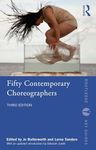 Fifty Contemporary Choreographers (Routledge Key Guides)