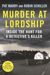 Murder at Lordship: Inside the Hunt for a Detective's Killer