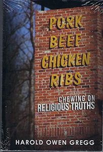 Pork, Beef, Chicken and Ribs