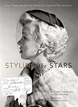 Styling the Stars: Lost Treasures from the Twentieth Century Fox Archive