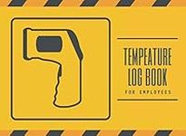 TEMPERATURE LOG BOOK FOR EMPLOYEES: