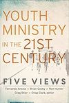 Youth Ministry in the 21st Century 