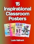 15 Inspirational Classroom Posters: