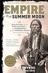 Empire of the Summer Moon: Quanah P