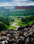 YORKSHIRE ENGLAND Photography Coffee Table Book Tourists Attractions: A Mind-Blowing Tour In Yorkshire,England Photography Coffee Table Book: for ... Images (8.5"*11") Paperback.May 22, 2023.