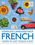 Complete Language Pack French: French Easy Grammar / French Visual Phrasebook / 15-minute French