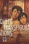 Queer Transfigurations: Boys Love Media in Asia (Asia Pop!)