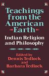 Teachings from the American Earth: Indian Religion and Philosophy